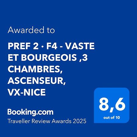 Pref 2 - F4 - Vaste Et Bourgeois ,3 Chambres, Ascenseur, Vx-Nice Bagian luar foto